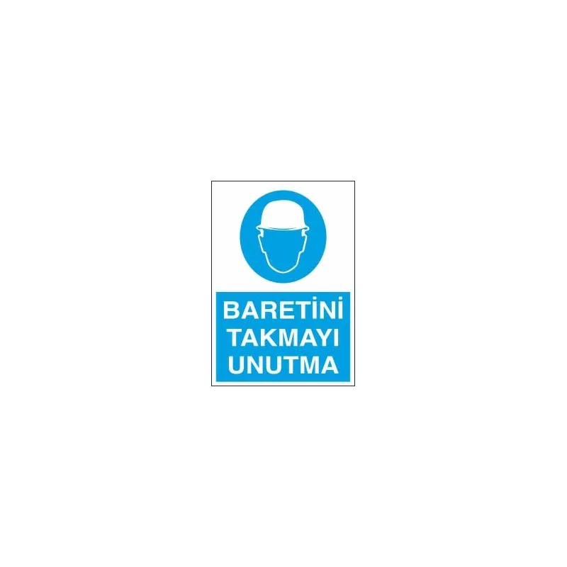 Baretini Takmayı Unutma