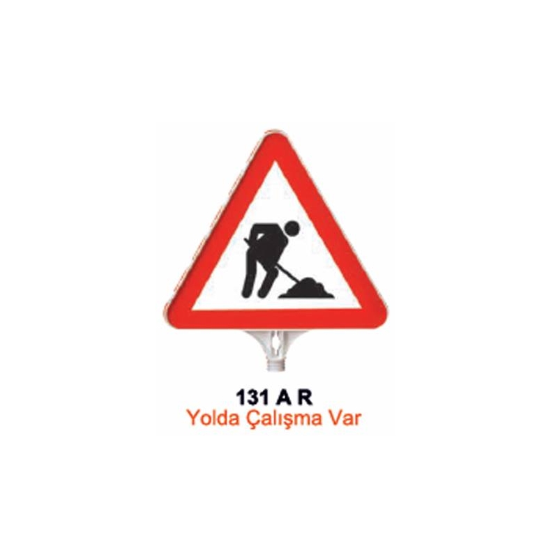 Yolda Çalışma Var Levhası